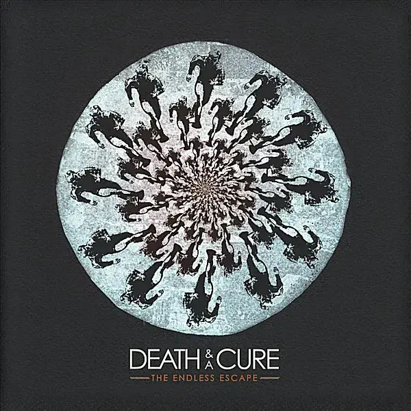 The Endless Escape by Death and a Cure