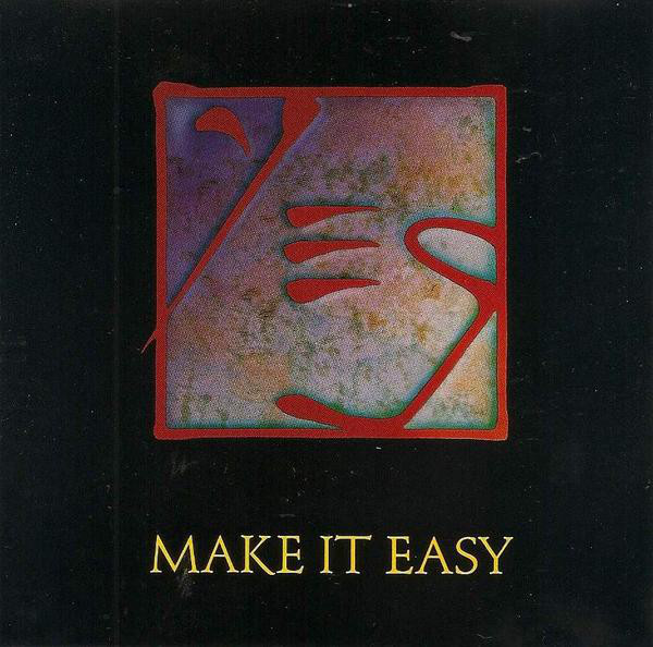 Album cover art for "Make It Easy" by Yes