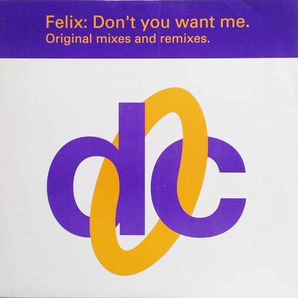 Cover image for Don’t You Want Me (Original Mixes and Remixes)