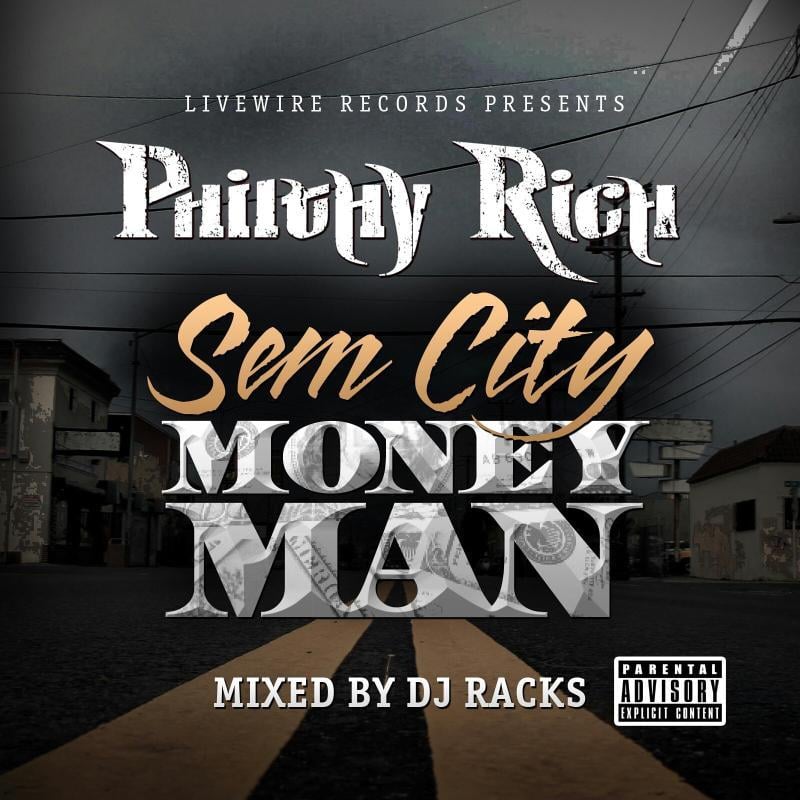 Album cover art for "SemCity MoneyMan" by Philthy Rich