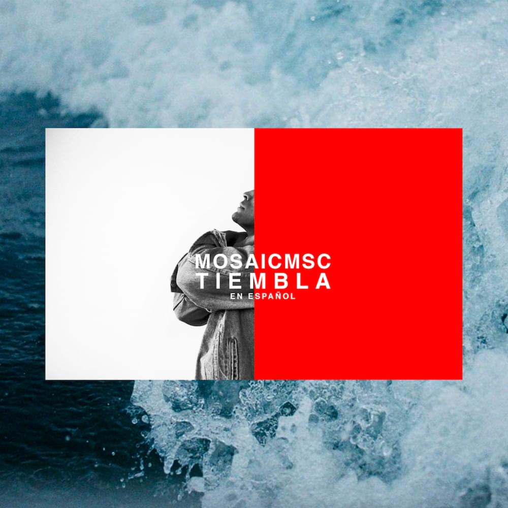 Album cover art for "Tiembla" by Mosaic MSC