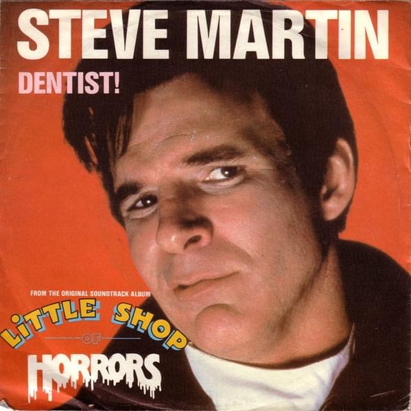Dentist! by Steve Martin