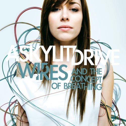 Wires (And the Concept of Breathing) by A Skylit Drive