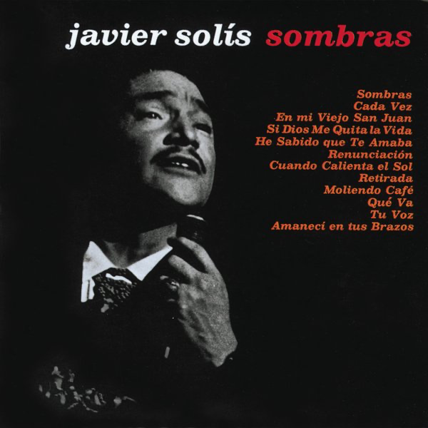 Album cover art for "Sombras" by Javier Solís