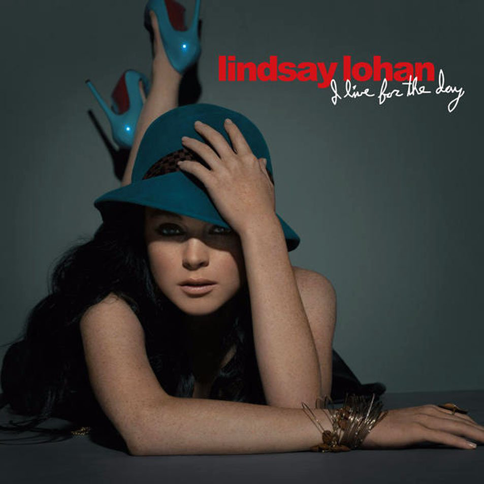 Album cover art for "I Live for the Day" by Lindsay Lohan
