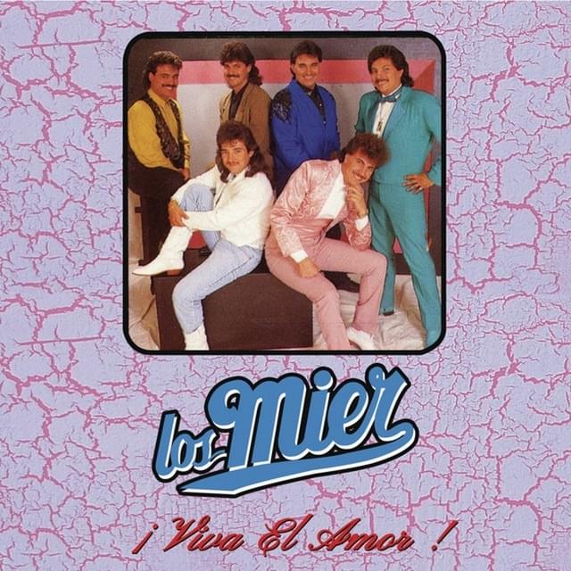 Viva El Amor by Los Mier