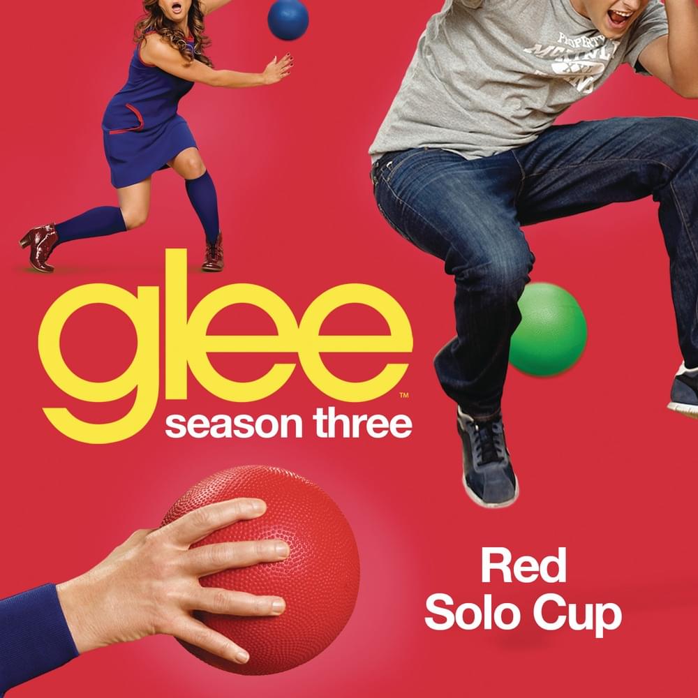 Album cover art for "Red Solo Cup" by Glee Cast