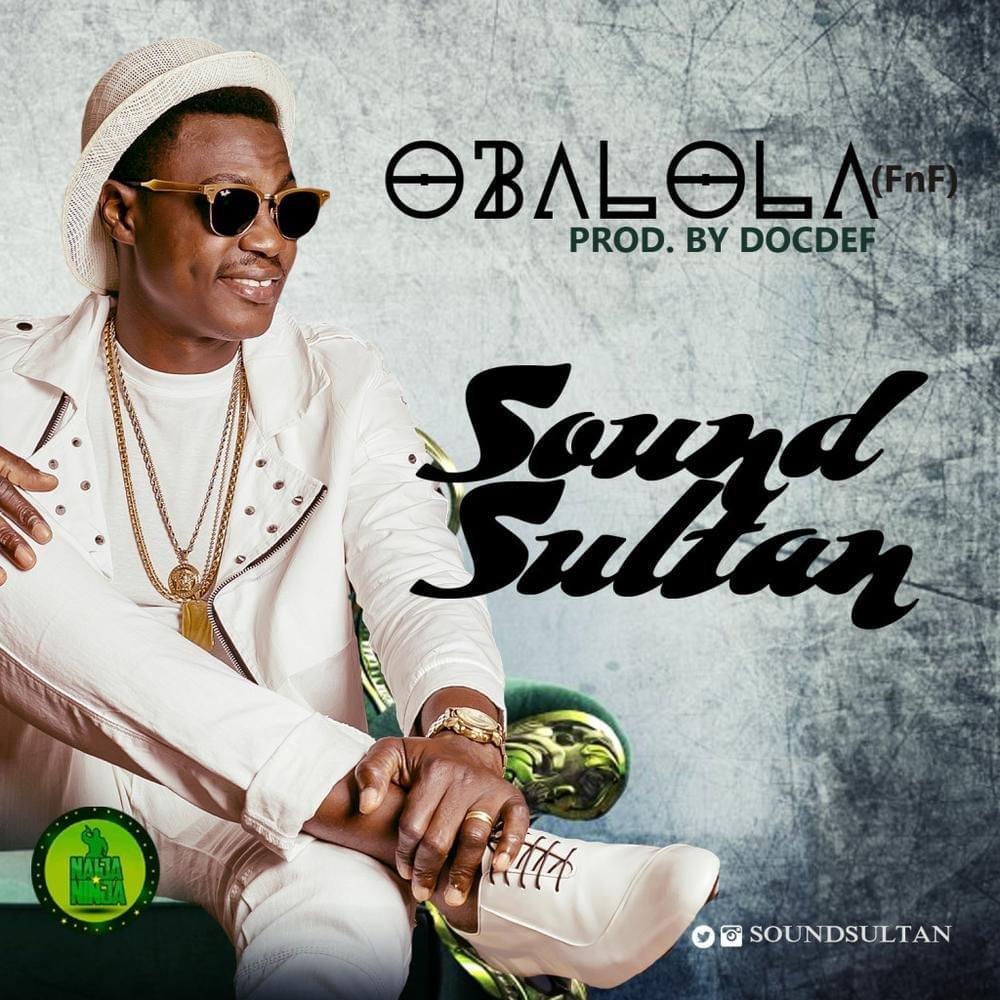 Obalola by Sound Sultan