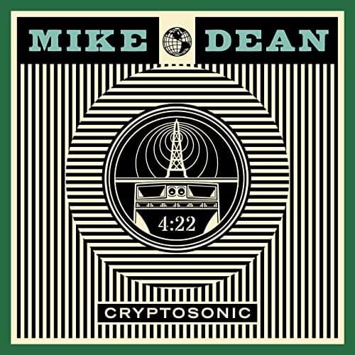 Album cover art for "CRYPTOSONIC" by MIKE DEAN