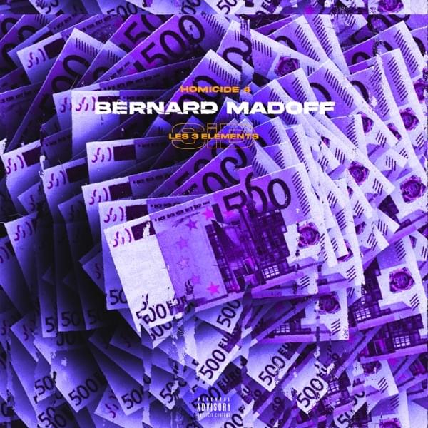 Album cover art for "Homicide 4 (Bernard Madoff)" by Sid les 3 éléments