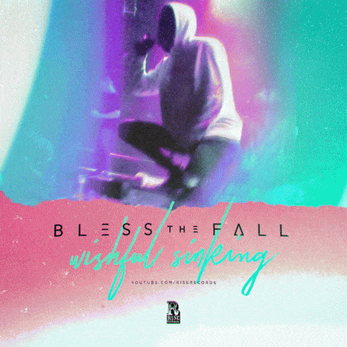 Wishful Sinking by blessthefall