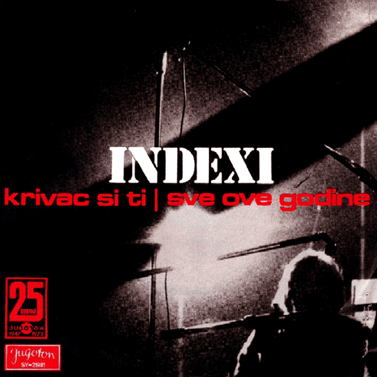 Album cover art for "Sve ove godine" by Indexi