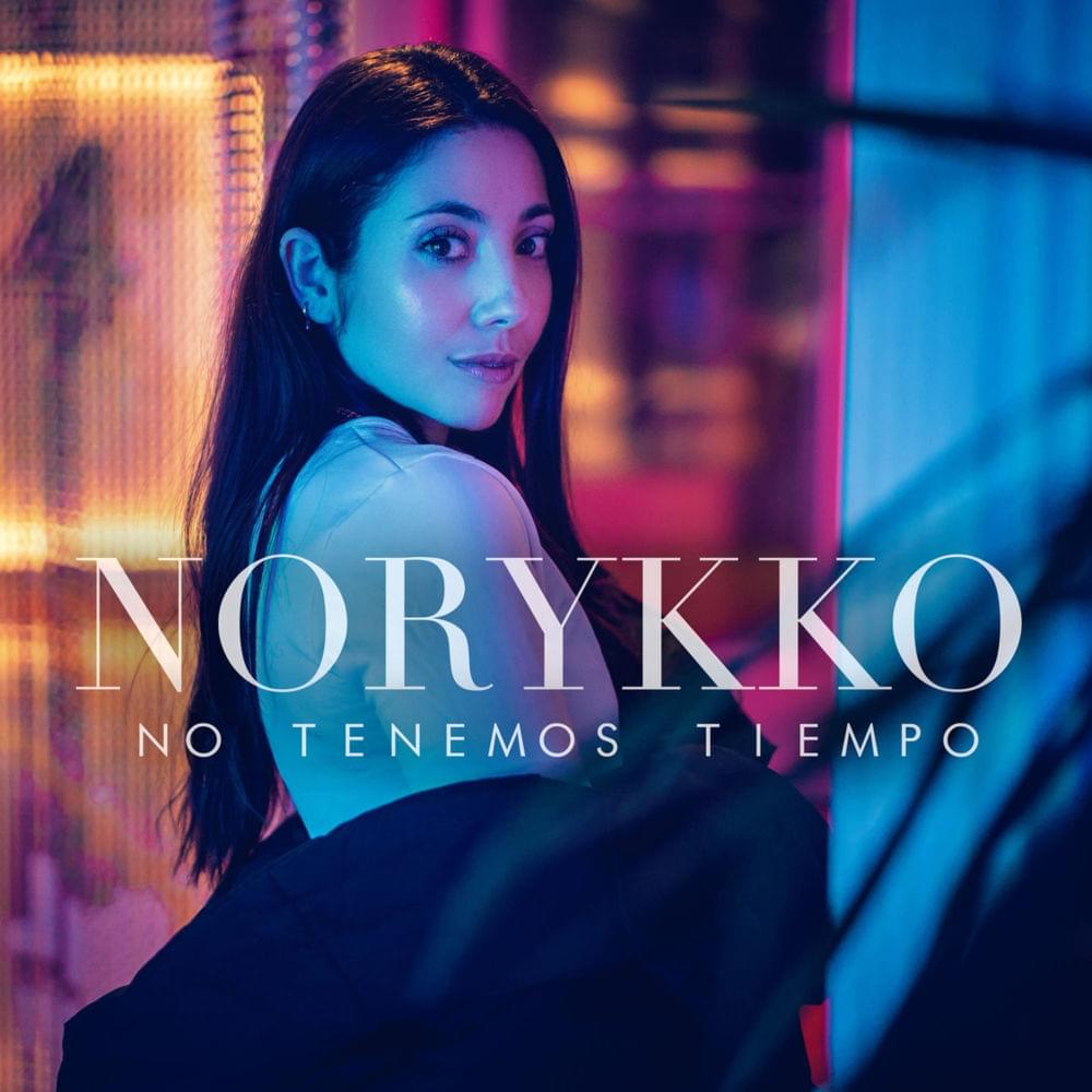 No Tenemos Tiempo by Norykko