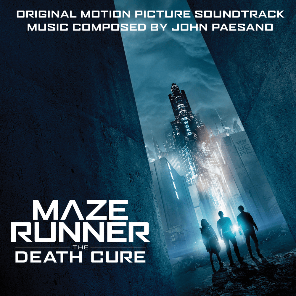 Cover image for Maze Runner: The Death Cure (Original Motion Picture Soundtrack)