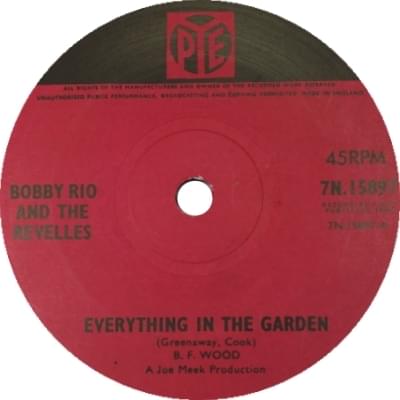 Everything in the Garden by Bobby Rio & The Revelles