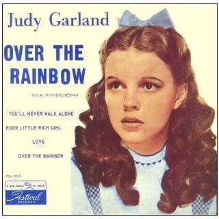 Over the Rainbow by Judy Garland