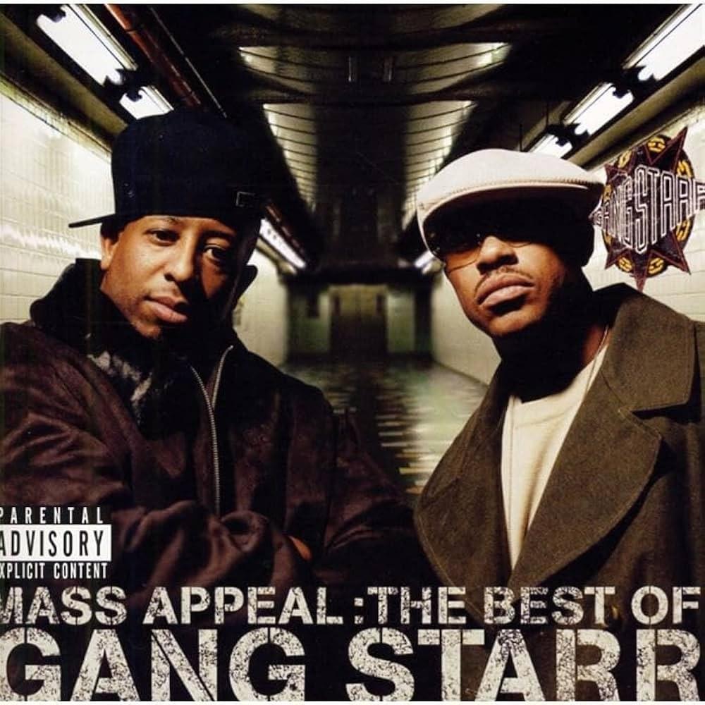 Cover image for Mass Appeal: The Best of Gang Starr