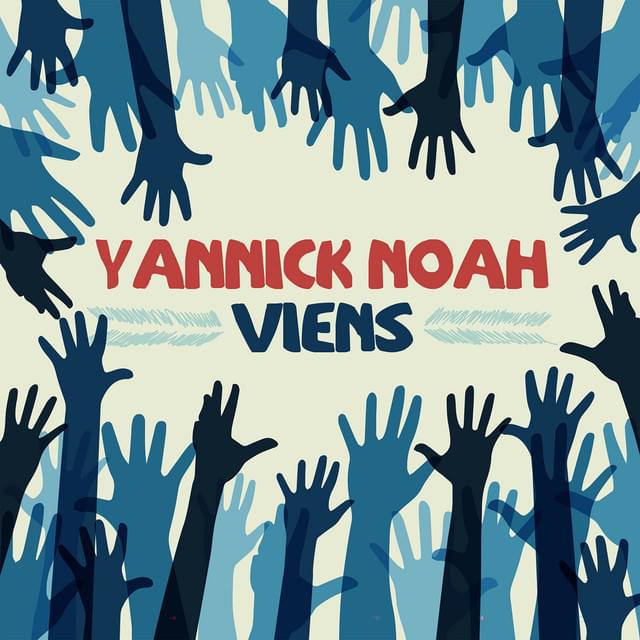 Album cover art for "Viens" by Yannick Noah
