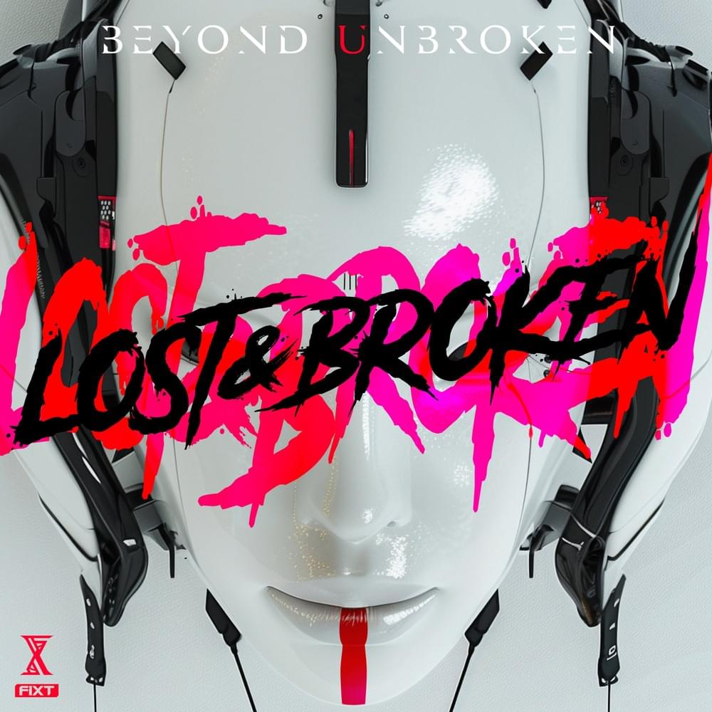 Album cover art for "Lost and Broken" by Beyond Unbroken