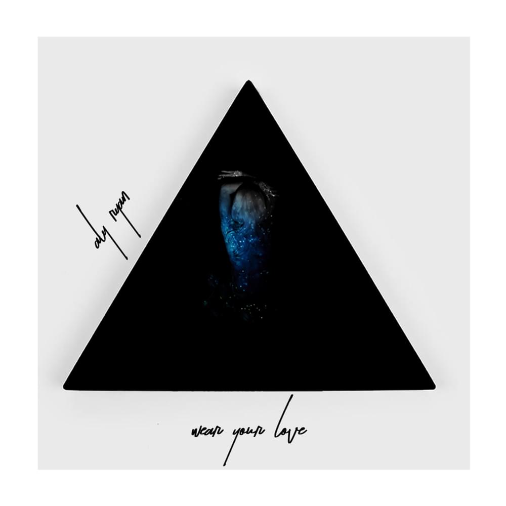 Album cover art for "Wear Your Love" by Aly Ryan