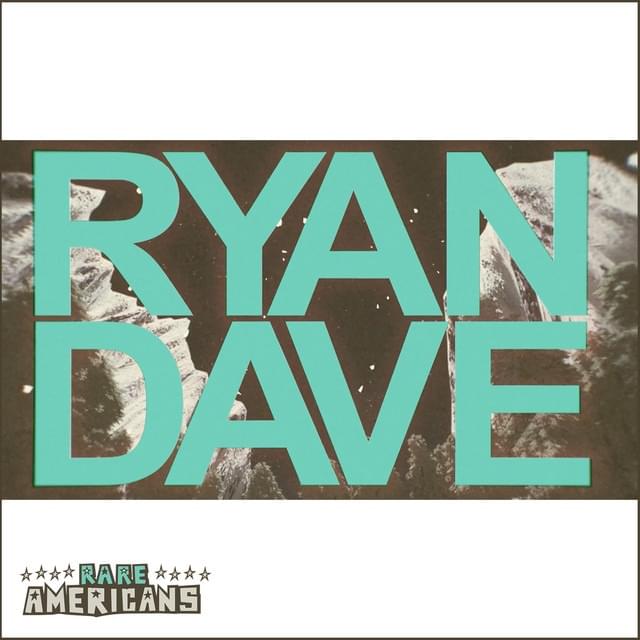 Ryan & Dave by Rare Americans