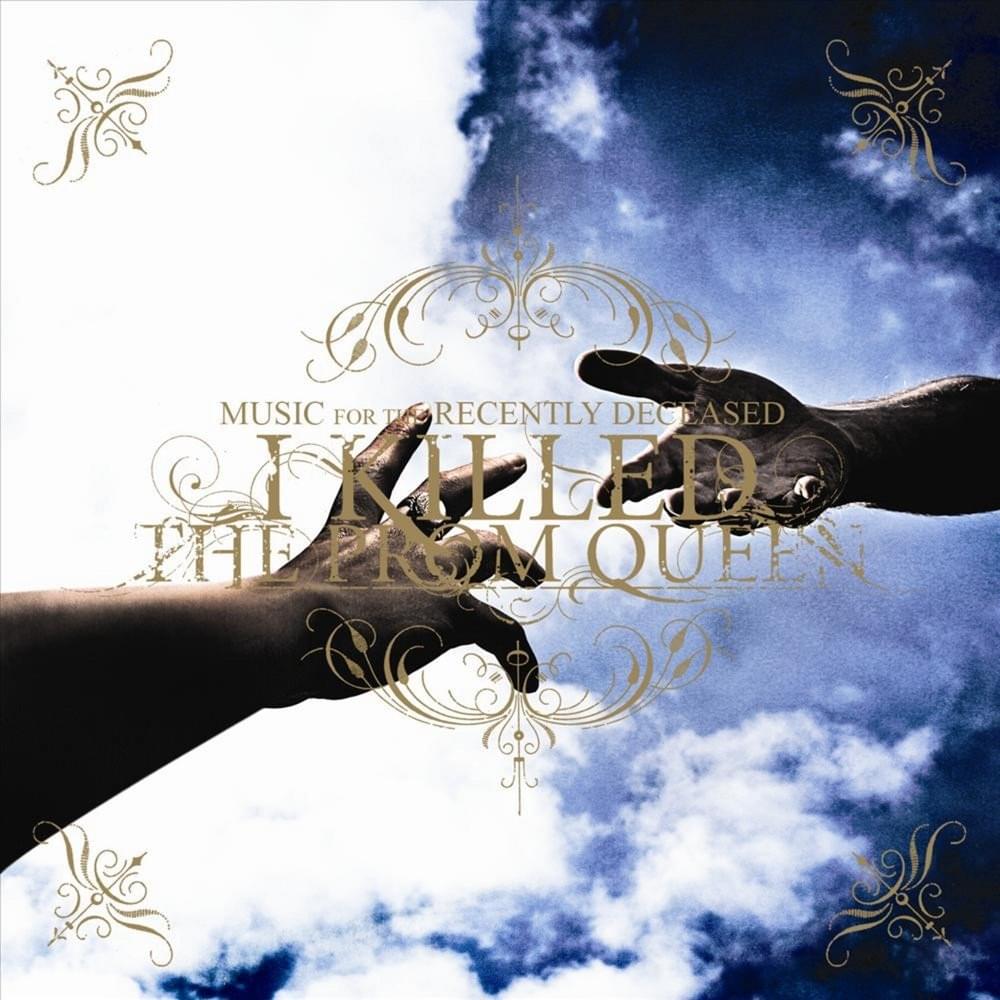 The Deepest Sleep by I Killed the Prom Queen