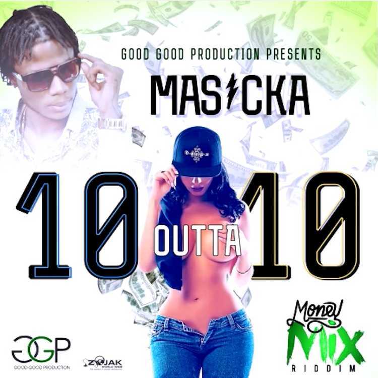 10 Outa 10 by Masicka