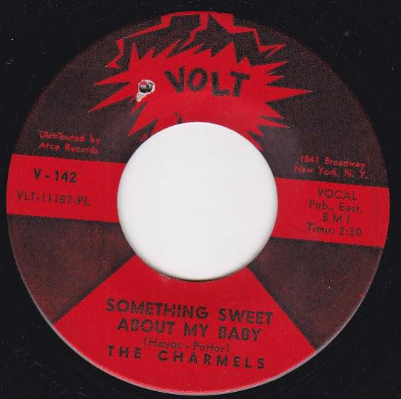 Something Sweet About My Baby by The Charmels
