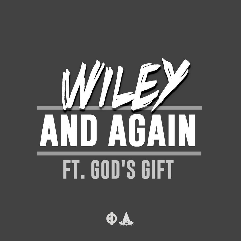 Album cover art for "And Again" by Wiley & God’s Gift