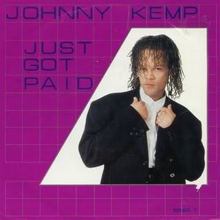 Album cover art for "Just Got Paid" by Johnny Kemp