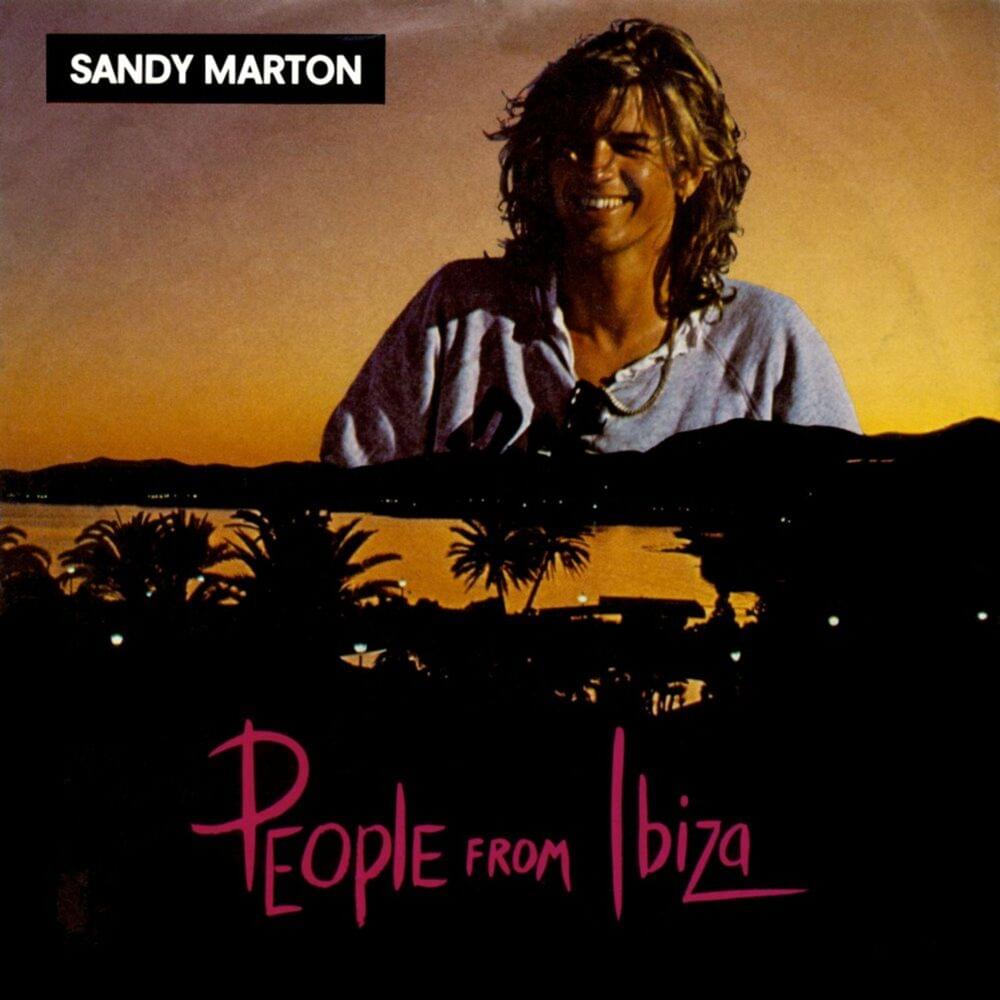 Album cover art for "People From Ibiza" by Sandy Marton