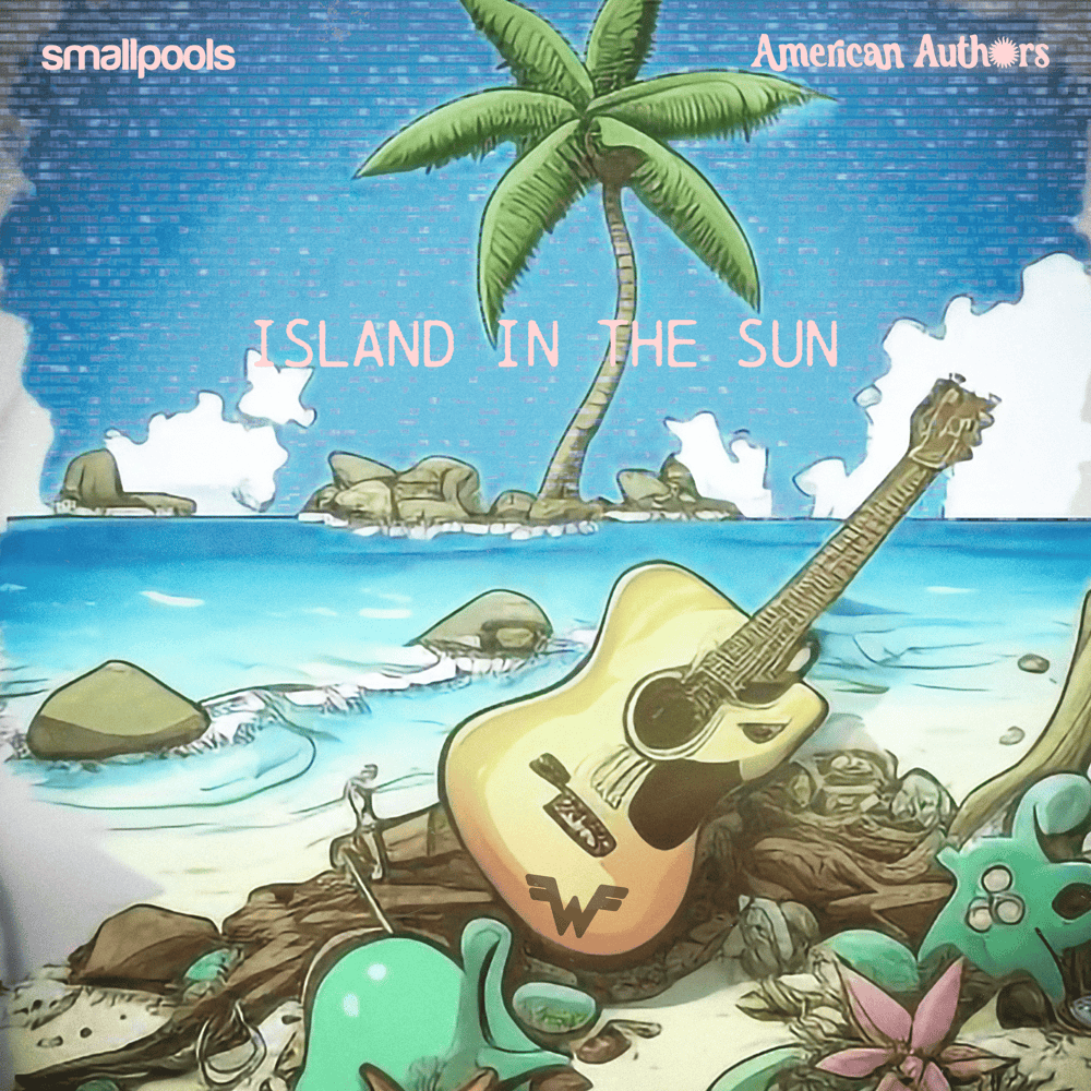Album cover art for "Island in the Sun" by Smallpools