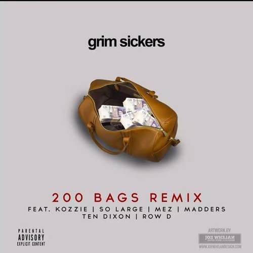 Album cover art for "200 Bags (Remix)" by Grim Sickers & So Large & Kozzie & Mez (UK) & Madders Tiff & Row D & Ten Dixon