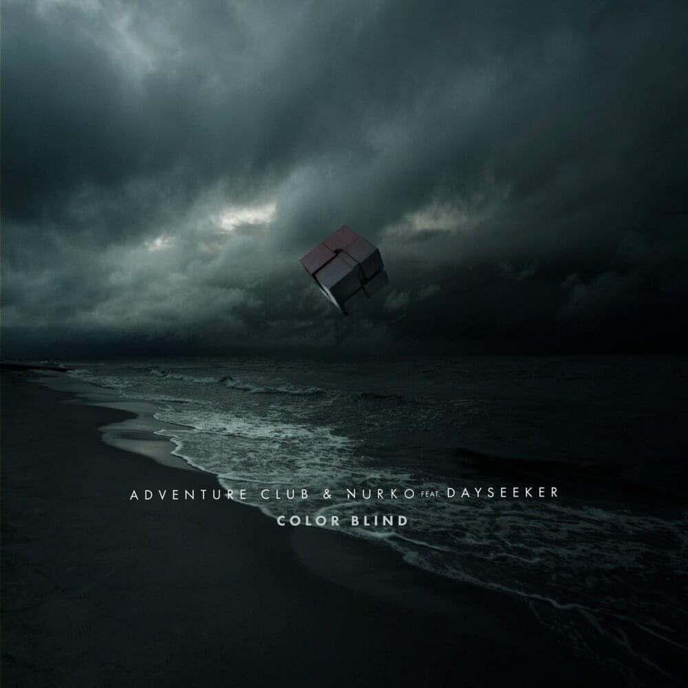 Album cover art for "Colorblind" by Adventure Club & Dayseeker