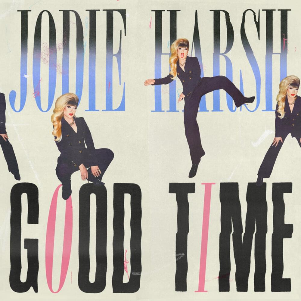 Album cover art for "Good Time" by Jodie Harsh