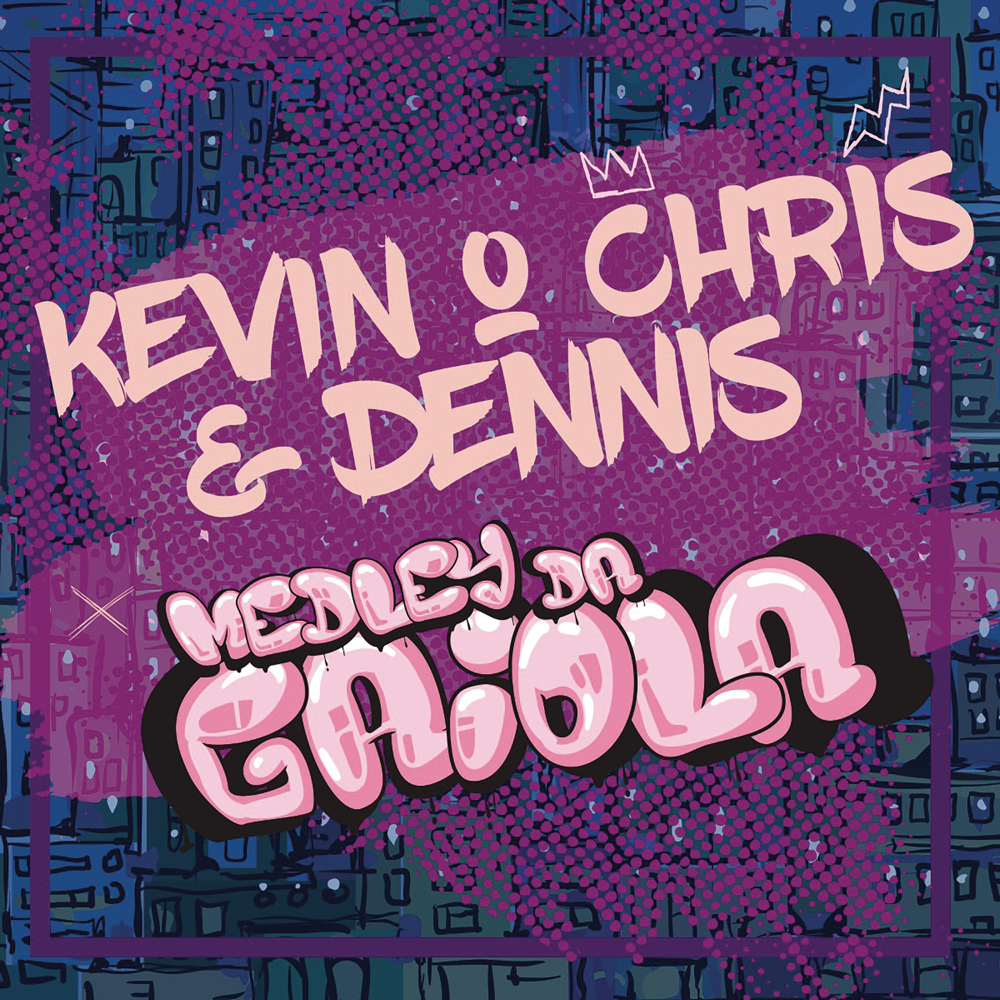 Album cover art for "Medley da Gaiola (Dennis DJ Remix)" by MC Kevin O Chris