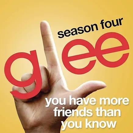 Album cover art for "You Have More Friends Than You Know" by Glee Cast