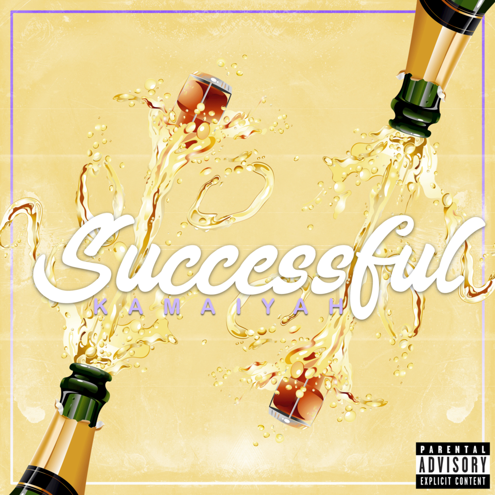 Album cover art for "Successful" by Kamaiyah
