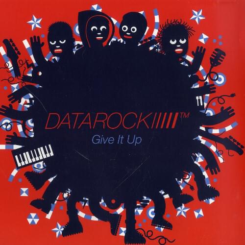 Album cover art for "Give It Up" by Datarock