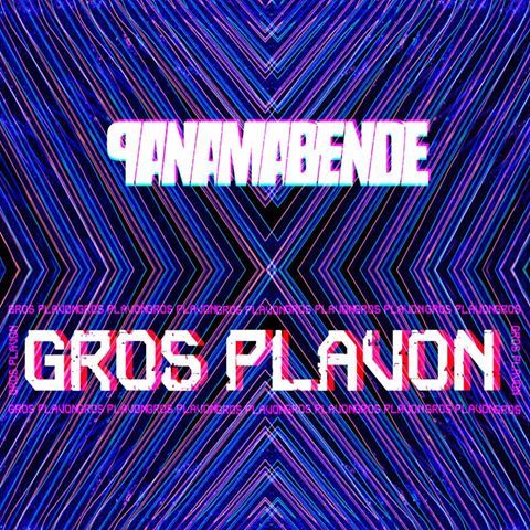 Gros plavon by Panama Bende