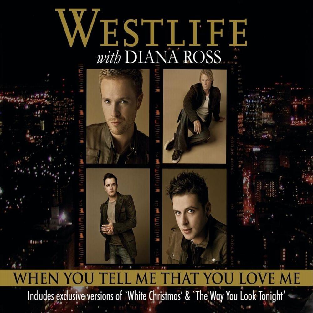 Album cover art for "When You Tell Me That You Love Me" by Westlife & Diana Ross