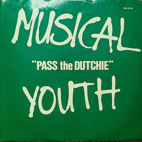 Album cover art for "Pass the Dutchie" by Musical Youth
