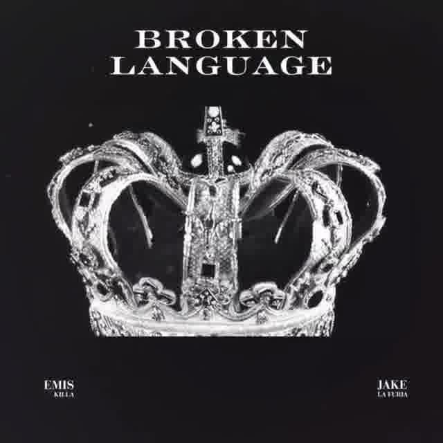 Broken Language by Emis Killa
