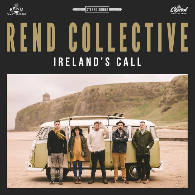 Album cover art for "Ireland’s Call" by Rend Collective