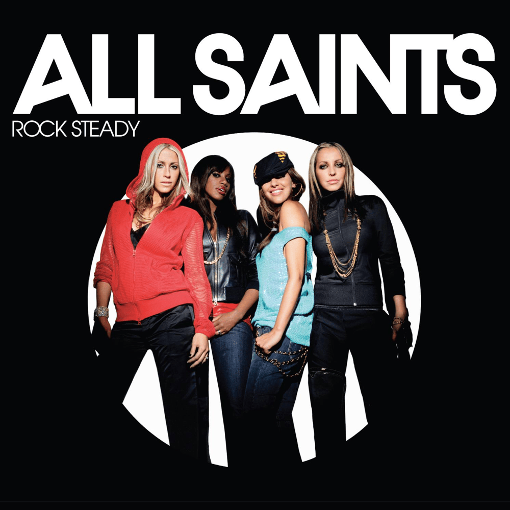 Album cover art for "Rock Steady" by All Saints