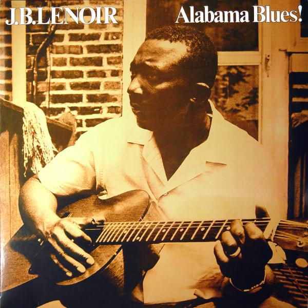 Album cover art for "Alabama Blues" by J.B. Lenoir
