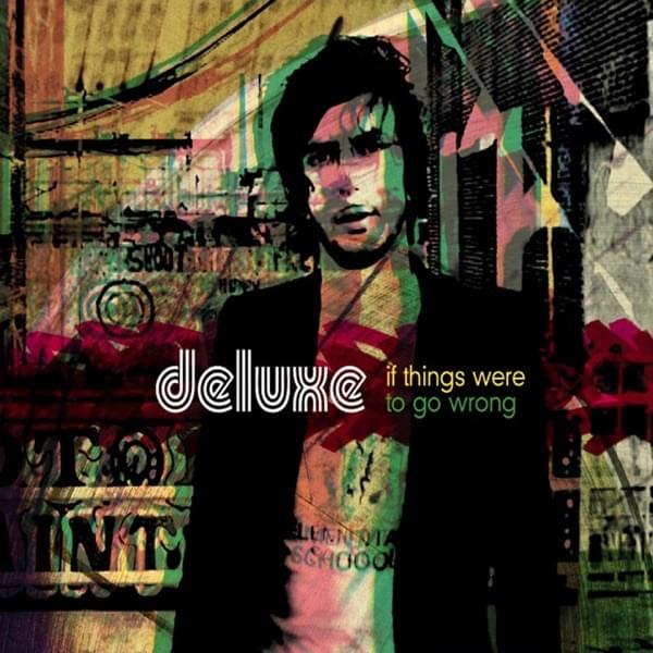Album cover art for "You’ve Got Too Much" by Deluxe