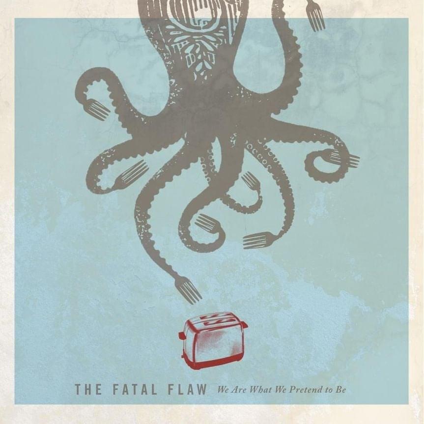 Album cover art for "Don’t Start Believin’" by The Fatal Flaw