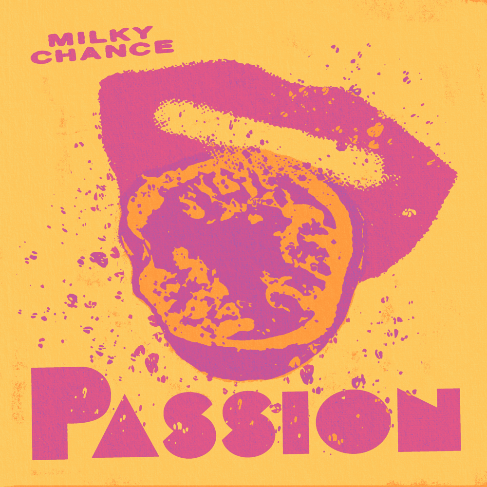 Album cover art for "Passion" by Milky Chance
