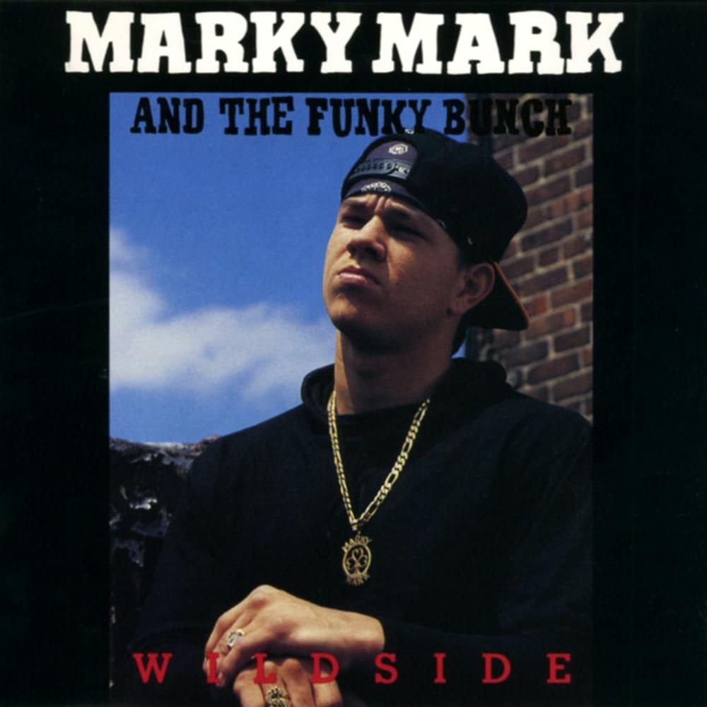 Wildside by Marky Mark and the Funky Bunch